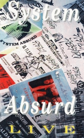 System Absurd : Three Years Live